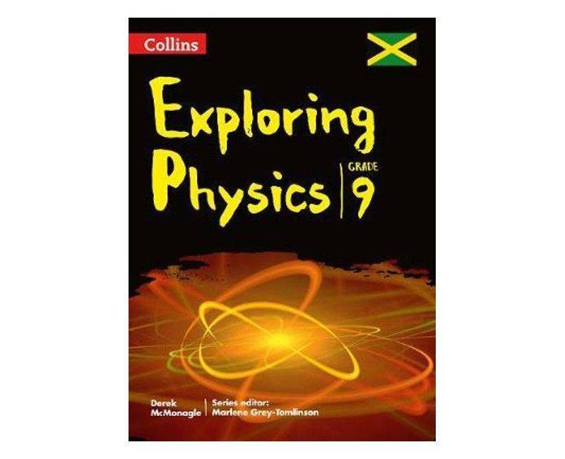 Collins Exploring Physics Workbook Grade 9 By Marlene Grey-Tomlinson