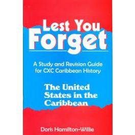 Lest You Forget - US. In The Caribbean