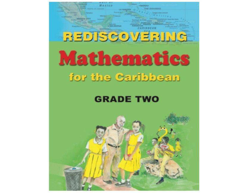 Rediscovering Mathematics for the Caribbean Grade 2