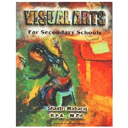 Visual Arts for Secondary Schools